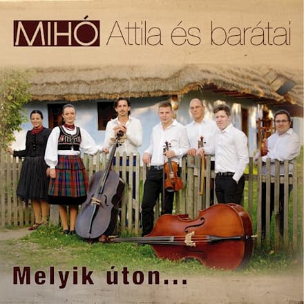 Melyik úton...